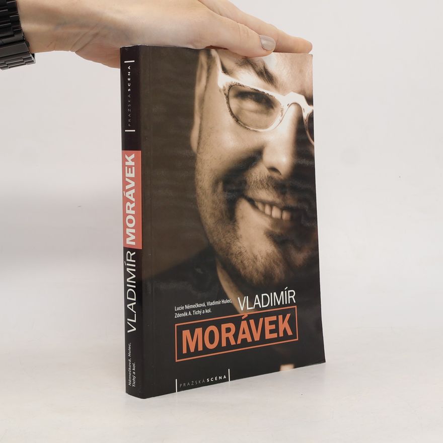 Vladimír Hulec Vladimír Morávek – U nás nudou neumřete