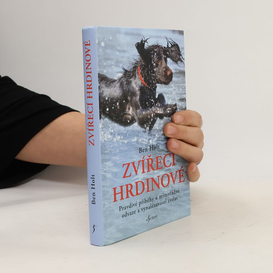 Ben Holt Zvířecí hrdinové
