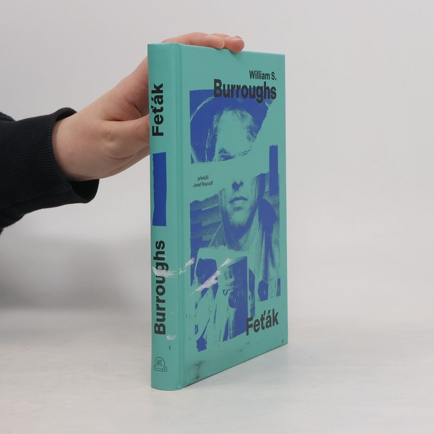 William Seward Burroughs Feťák