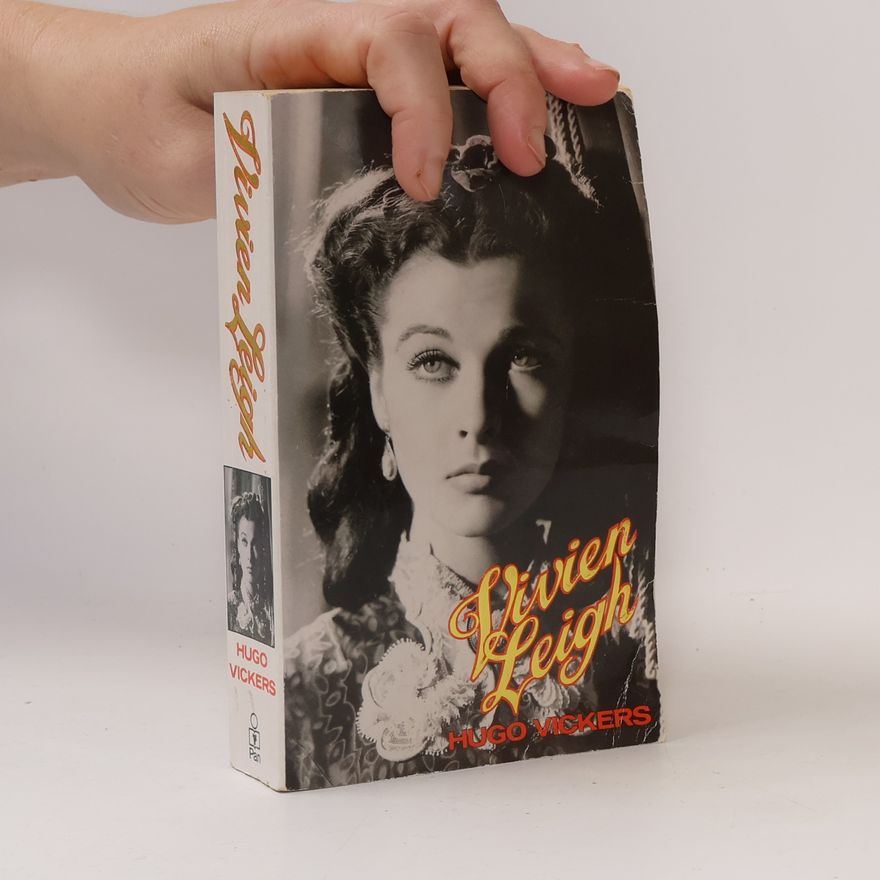 Hugo Vickers Vivien Leigh