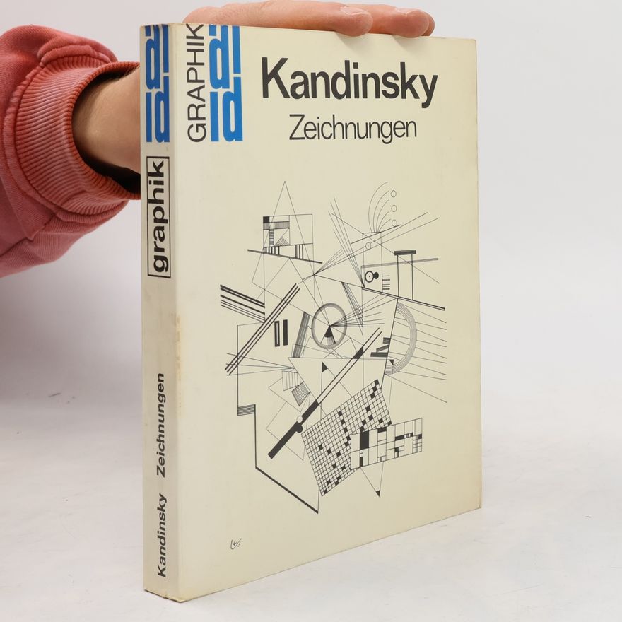 Wassily Kandinsky Die Zeichnungen Wassily Kandinskys