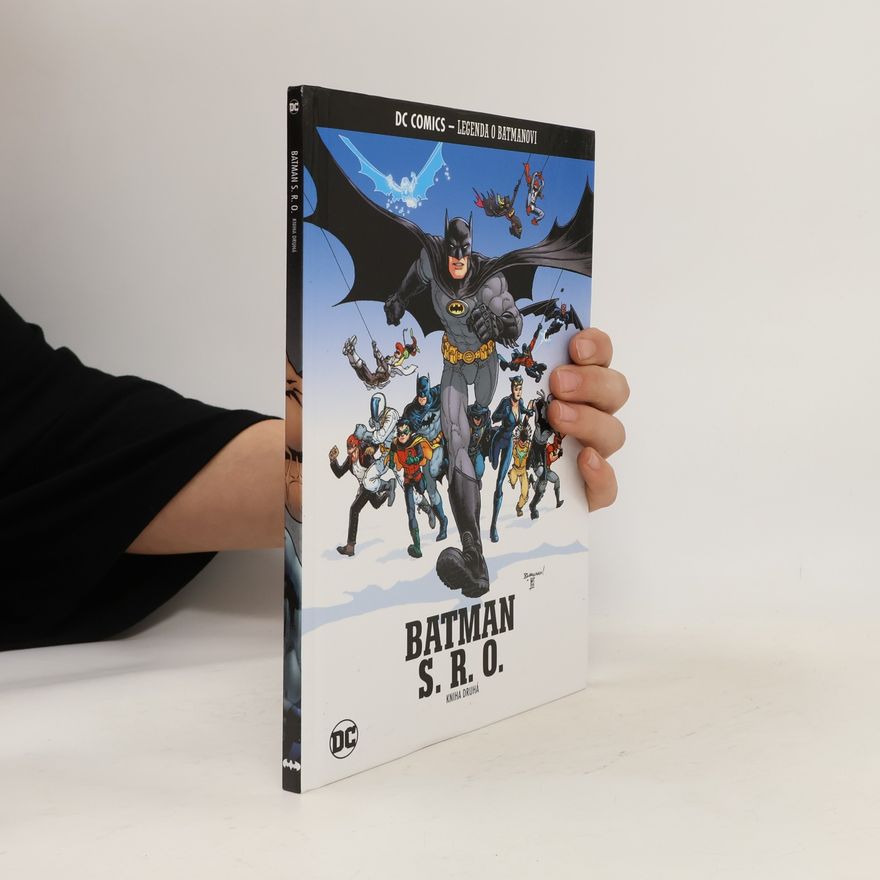 Kolektiv autorů Batman s.r.o. Kniha druhá
