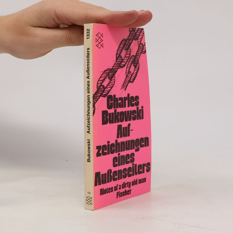 Charles Bukowski Auf-zeichnungen eines Aubenseiters