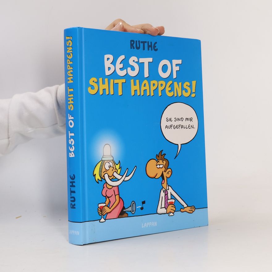Ralph Ruthe Best of Shit happens!