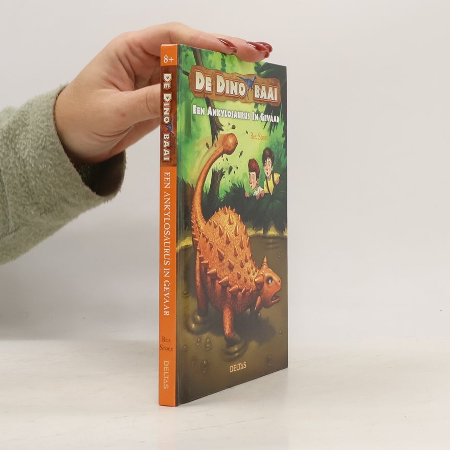 Rex Stone De Dinobaai - 1: Een ankylosaurus in gevaar