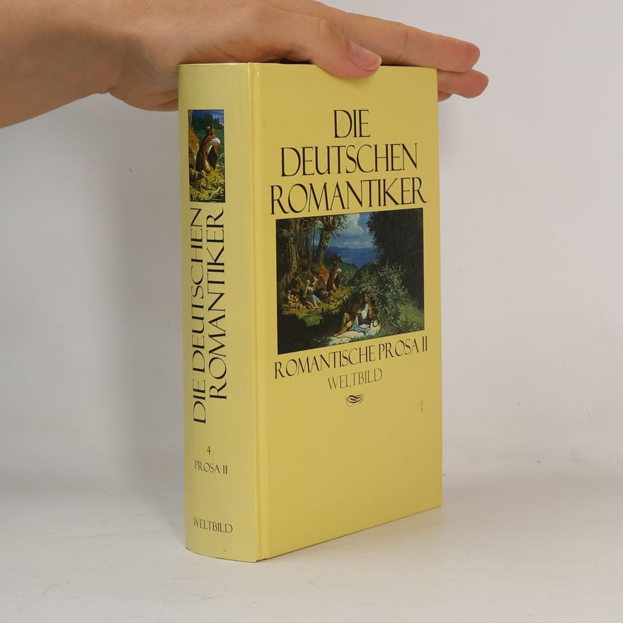 Various authors Die Deutschen Romantiker 4