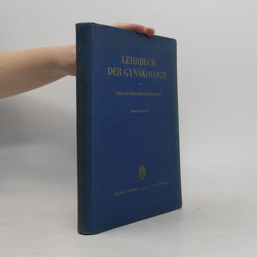 Heinrich Martius Lehrbuch der Gynäkologie