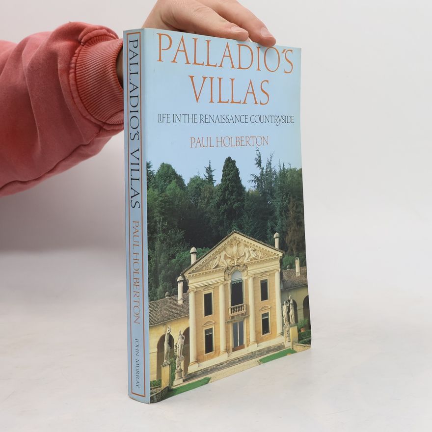 Paul Holberton Palladio's Villas