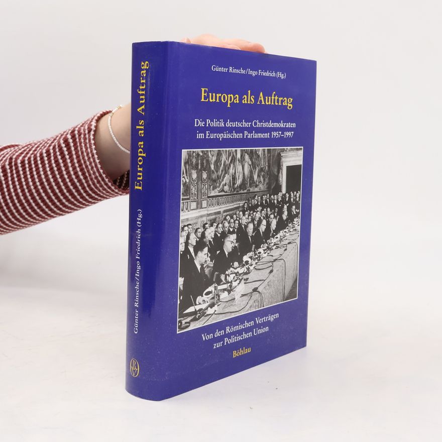 Günter Rinsche Europa als Auftrag