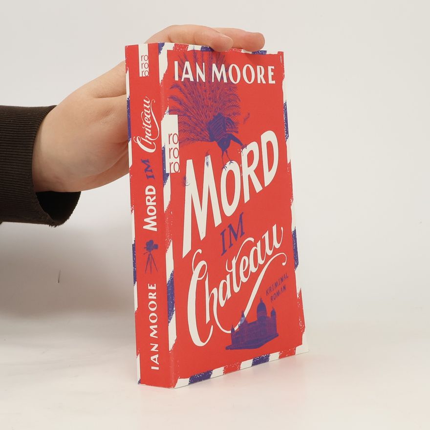 Ian Moore Mord im Chateau