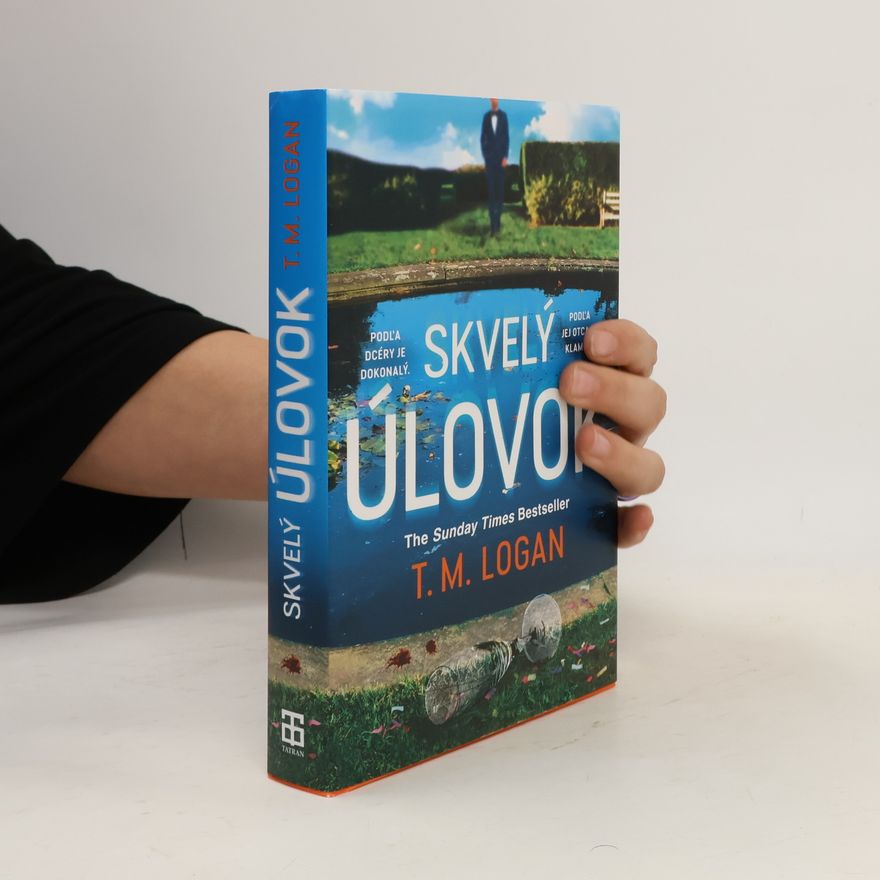 T. M. Logan Skvelý úlovok