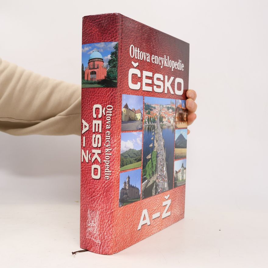 Autores varios Ottova encyklopedie : Česko A-Ž