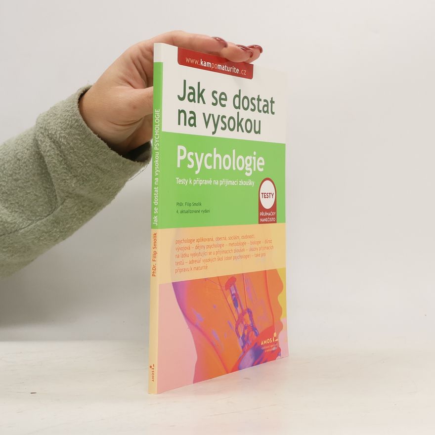 Filip Smolík Jak se dostat na vysokou : Psychologie