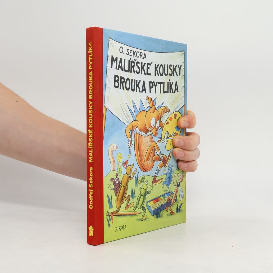 Ondřej Sekora Malířské kousky Brouka Pytlíka