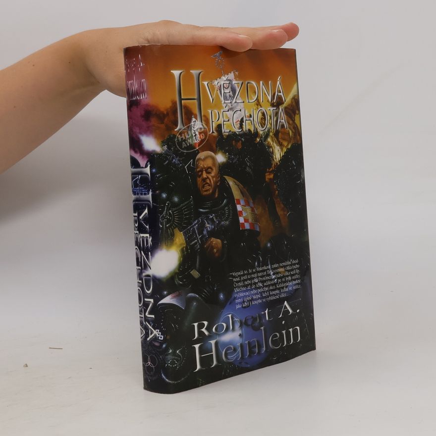 Robert A. Heinlein Hvězdná pěchota