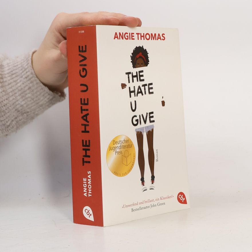 Angie Thomas The Hate U Give