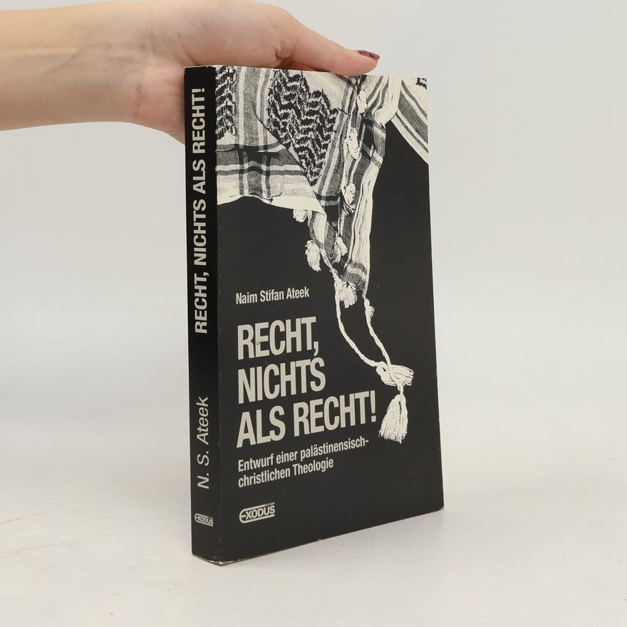 Naʿīm S. ʿAtīq Recht, nichts als Recht!