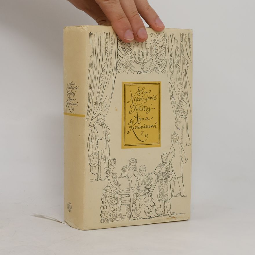 Lew Nikolajewitsch Tolstoi Anna Kareninová I.