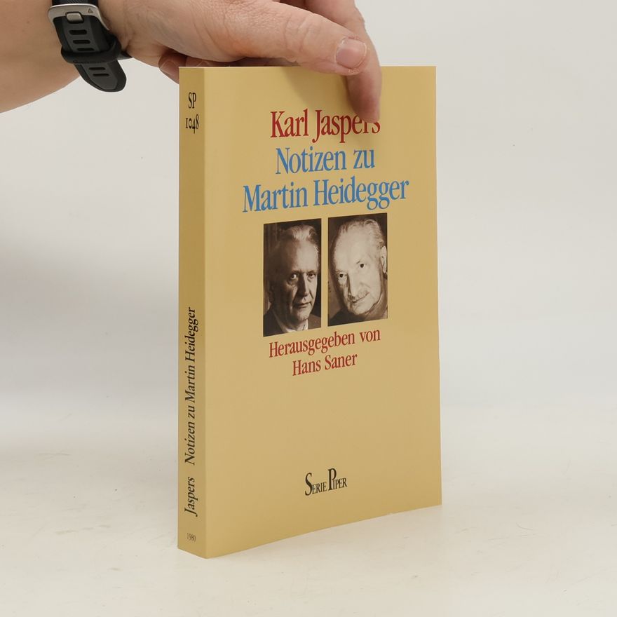 Karl Jaspers Notizen zu Martin Heidegger