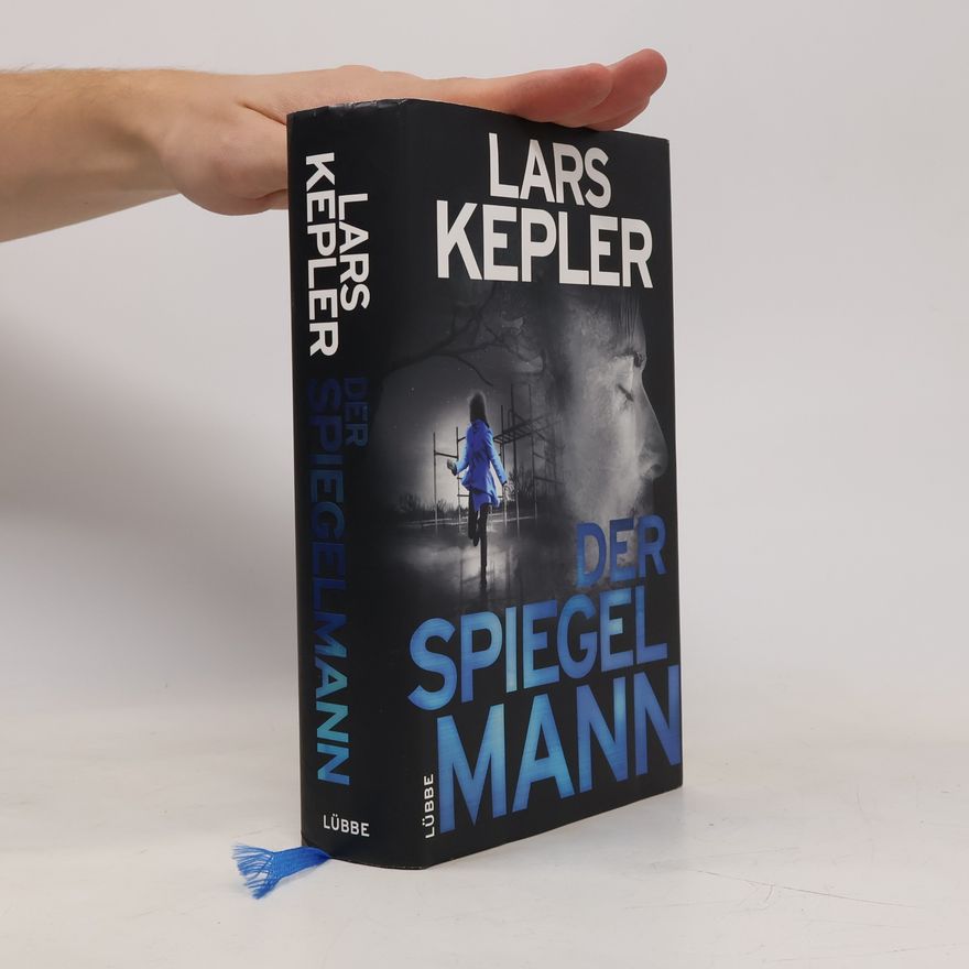 Lars Kepler Der Spiegelmann