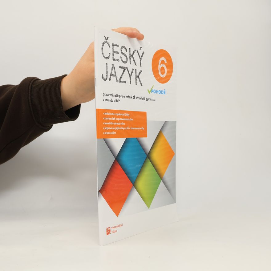 Autores varios Český jazyk v pohodě 6 - pracovní sešit