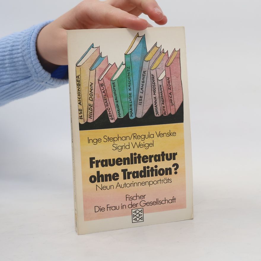 Inge Stephan Frauenliteratur ohne Tradition?