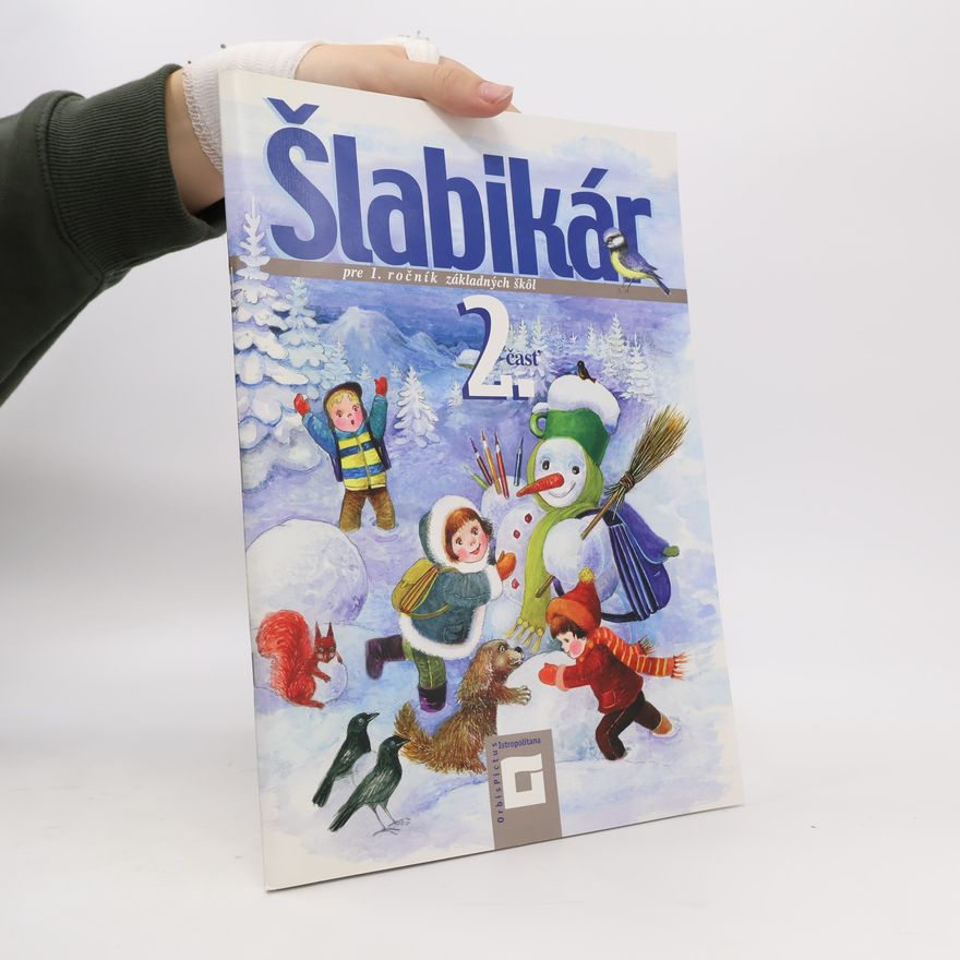 Lýdia Virgovičová Šlabikár pre 1. ročník základných škol. 2. čásť