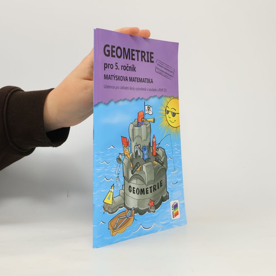 Miloš Novotný Geometrie pro 5. ročník. Matýskova matematika