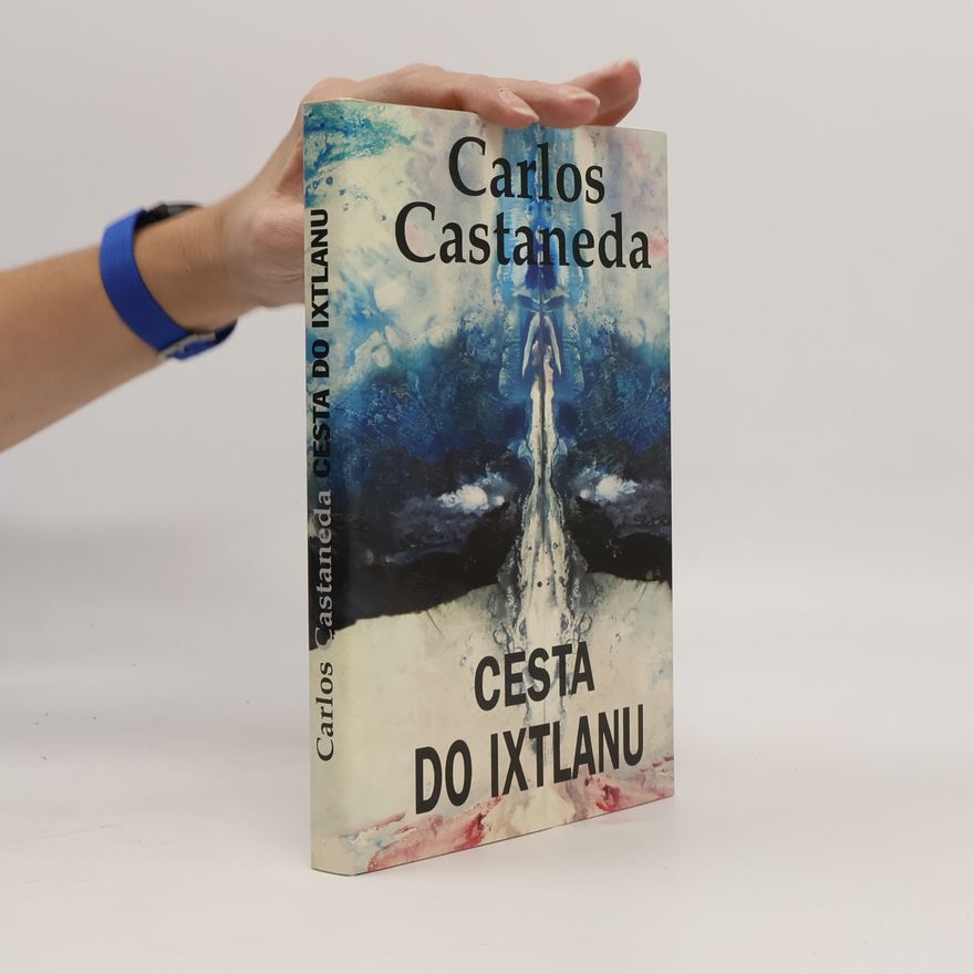 Carlos Castaneda Cesta do Ixtlanu