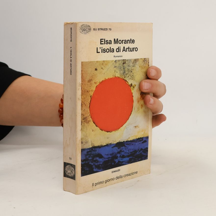 Elsa Morante L'isola di Arturo