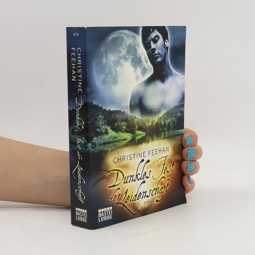 Christine Feehan Dunkles Fest der Leidenschaft
