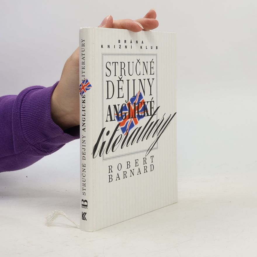 Robert Barnard Stručné dějiny anglické literatury