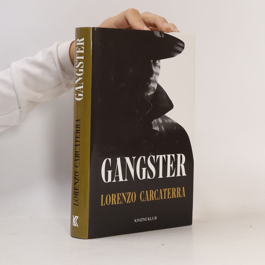 Lorenzo Carcaterra Gangster