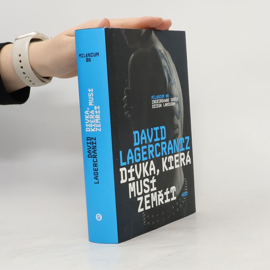 David Lagercrantz Dívka, která musí zemřít