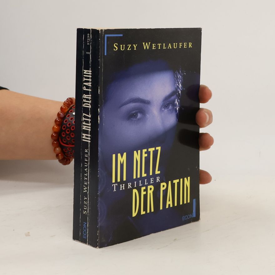 Suzy Wetlaufer Im Netz der Patin