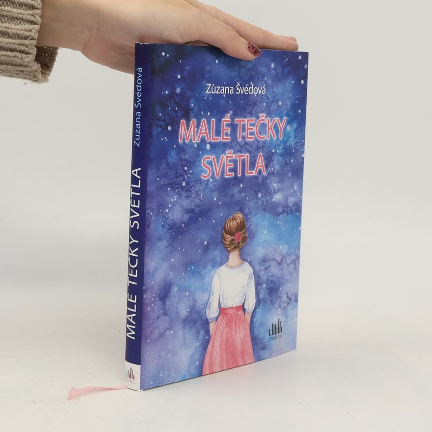 Zuzana Švédová Malé tečky světla