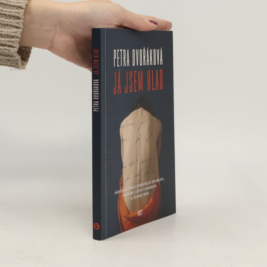 Petra Dvořáková Já jsem hlad