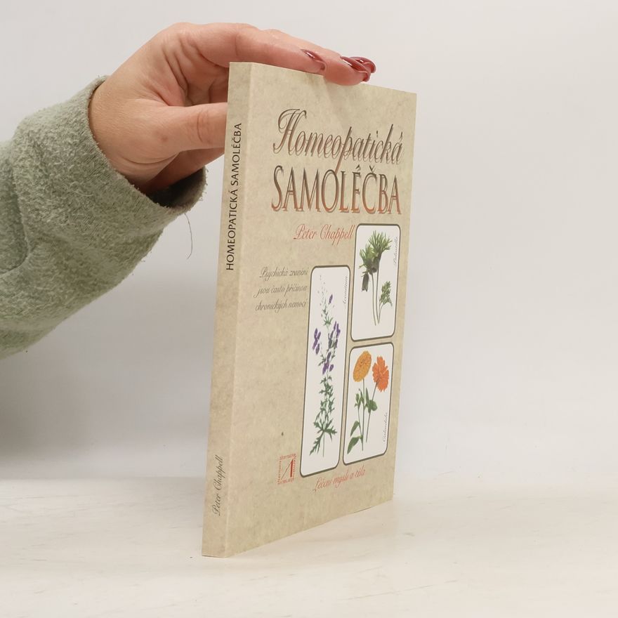 Peter Chappell Homeopatická samoléčba