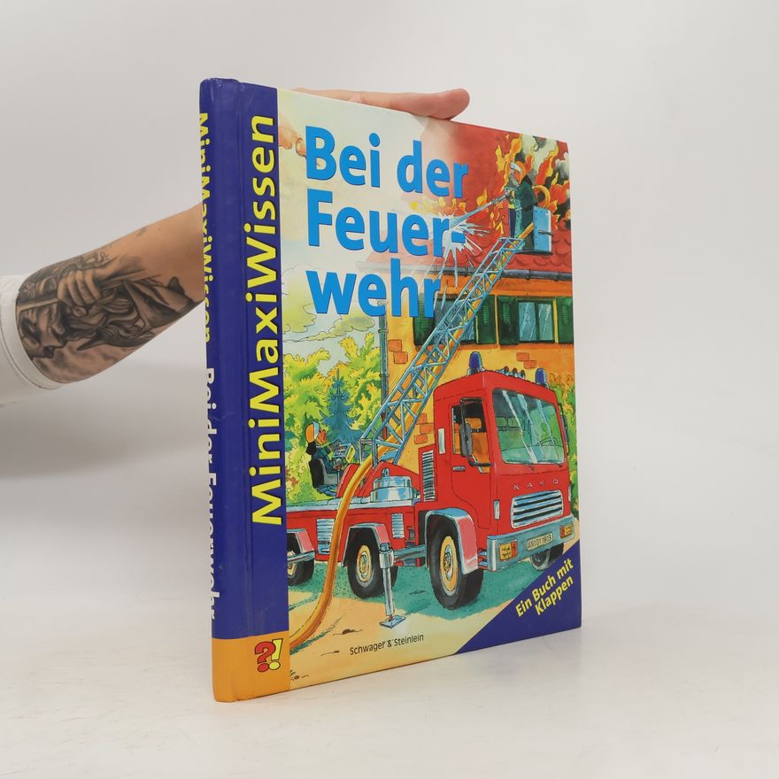 Autorenkollektiv Bei der Feuerwehr