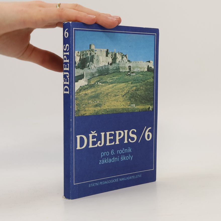 Collectif d'auteurs Dějepis 6