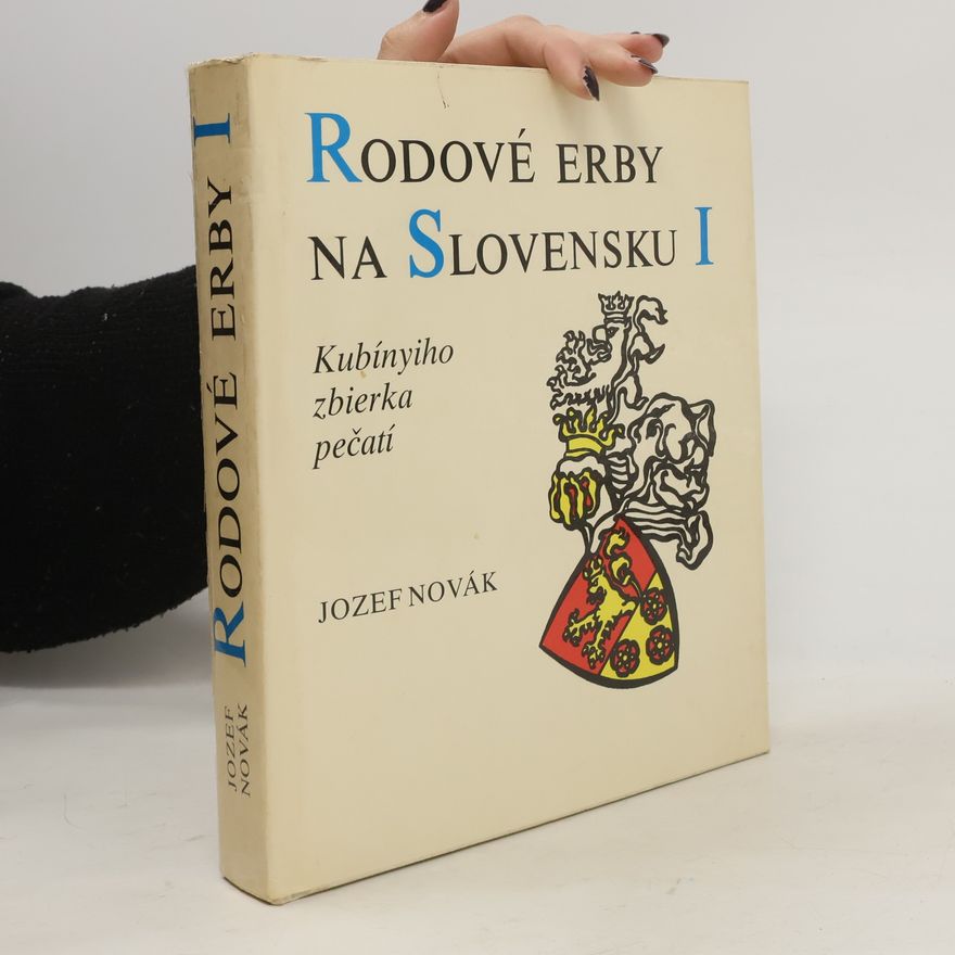 Jozef Novák Rodové erby na Slovensku 1