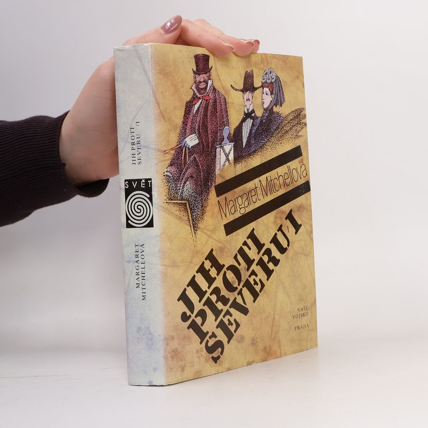 Margaret Mitchell Jih proti Severu I.