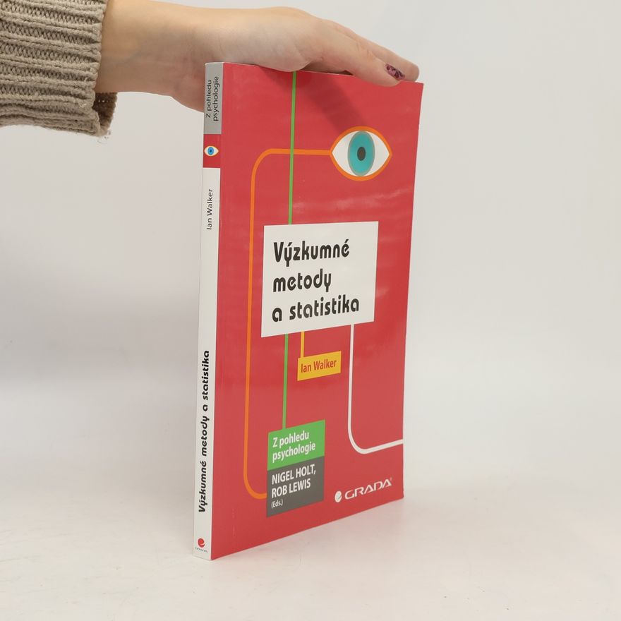 Ian W. Walker Výzkumné metody a statistika