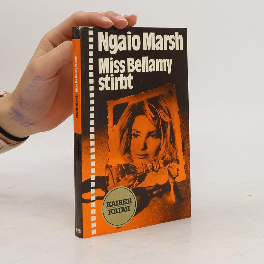 Ngaio Marsh Miss Bellamy stirbt