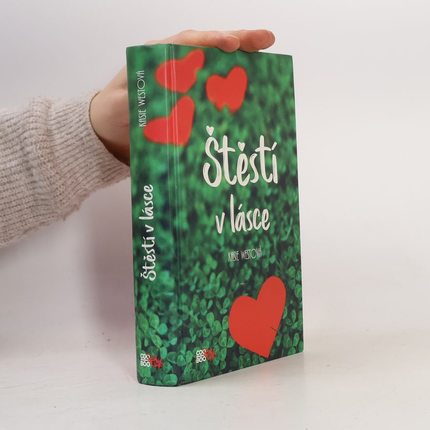 Kasie West Štěstí v lásce