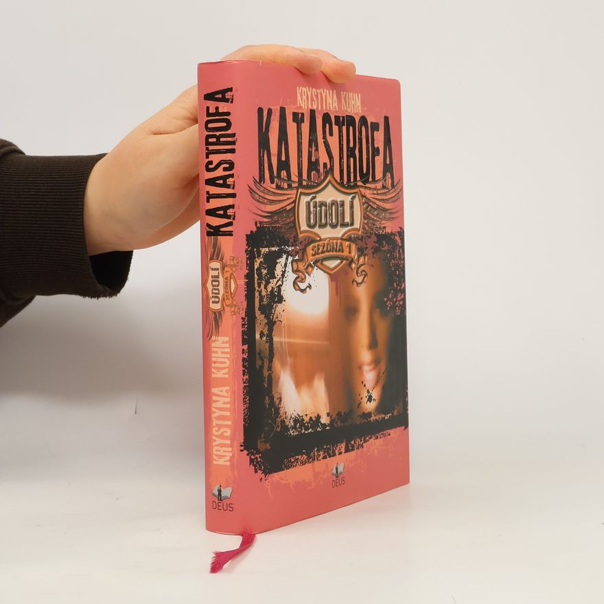 Krystyna Kuhn Údolí: Katastrofa