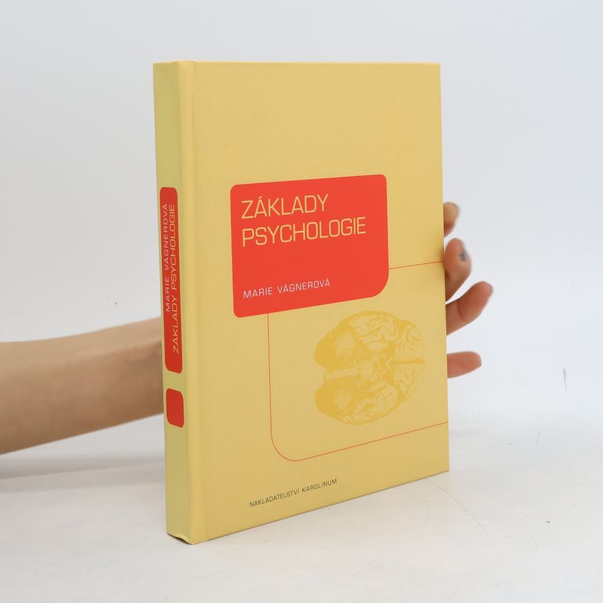 Marie Vágnerová Základy psychologie