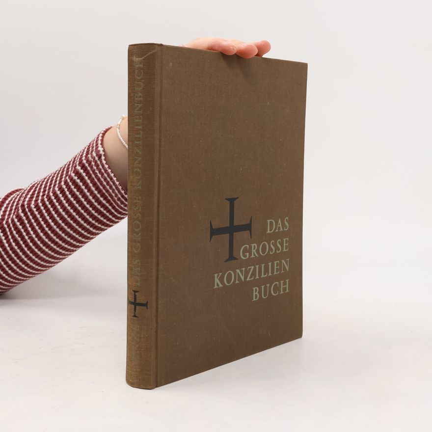 Anton Henze Das große Konzilienbuch
