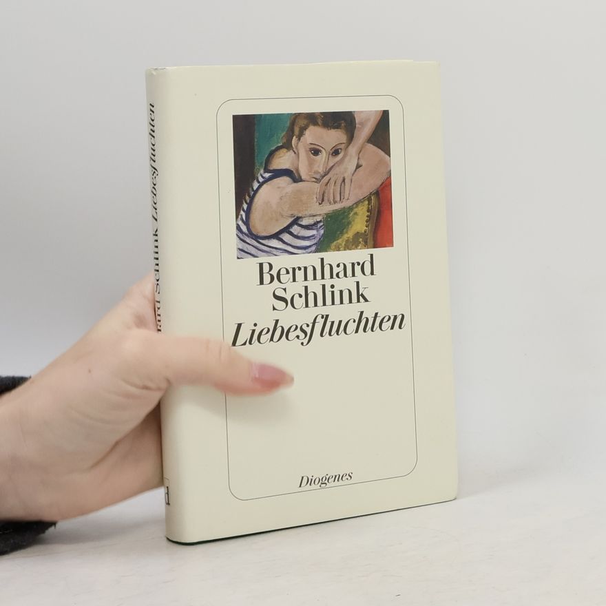 Bernhard Schlink Liebesfluchten