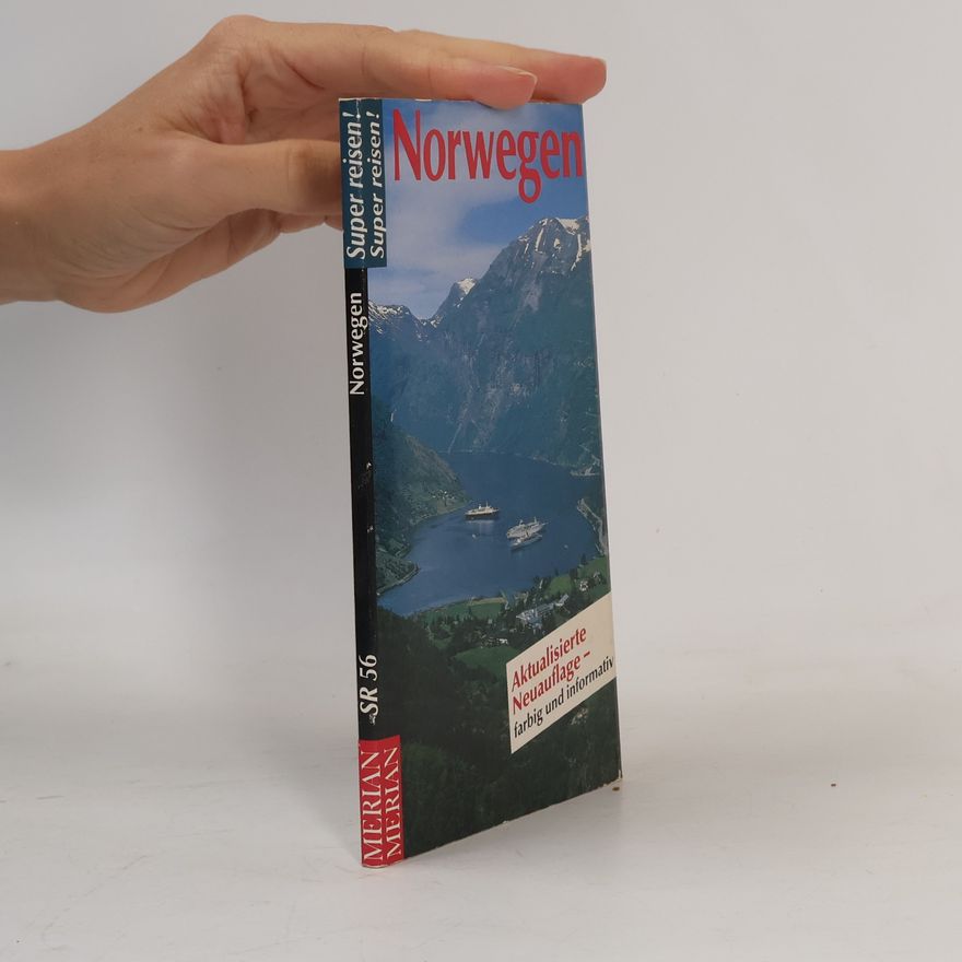 Axel Patitz Merian Super Reisen! - SR 56: Norwegen: Aktualisierte Neuauflage - farbig und informativ